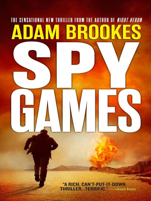 Title details for Spy Games by Adam Brookes - Wait list
